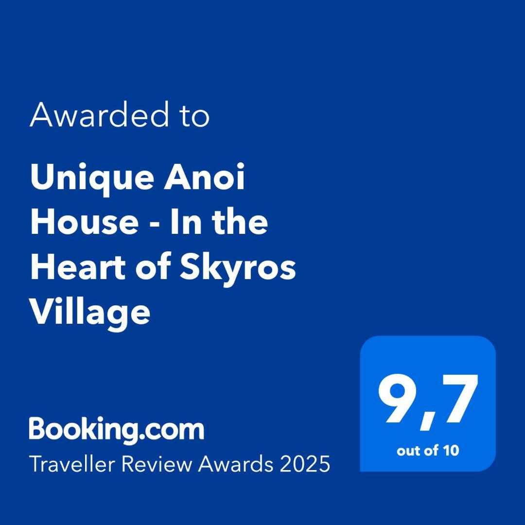 Unique Anoi House - In The Heart Of Skyros Village Экстерьер фото